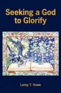 Seeking a God to Glorify