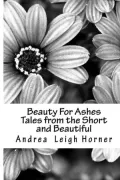 Beauty For Ashes