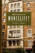 What's Going on at the Montcliff?
