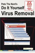 Pete the Nerd's Do It Yourself Virus Removal