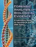 Forensic Analysis of Biological Evidence