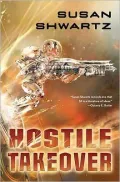 Hostile Takeover