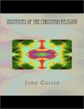 Institutes of the Christian Religion