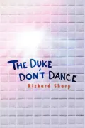 The Duke Don't Dance