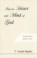 Into the Heart and Mind of God