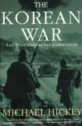 The Korean War: The West Confronts Communism