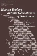 Human Ecology and the Development of Settlements