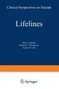 Lifelines: Clinical Perspectives on Suicide