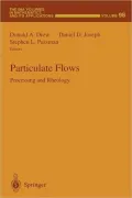 Particulate Flows: Processing and Rheology