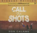 Call the Shots