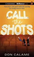 Call the Shots