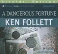 A Dangerous Fortune