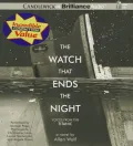 The Watch That Ends the Night