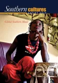 Southern Cultures: 2013 Music Issue, Enhanced Ebook: Spring 2013 Issue, includes Music tracks