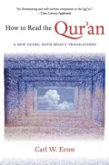 How to Read the Qur'an: A New Guide, with Select Translations