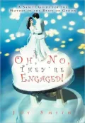 Oh, No, They're Engaged!