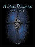 A Stoic Doctrine: Reason and Faith