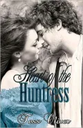 Heart of the Huntress (Camille Series, Book II)