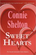 Sweet Hearts: The Fourth Samantha Sweet Mystery