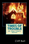 Times of Trouble