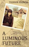 A Luminous Future