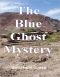 Blue Ghost Mystery