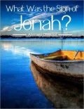What Was The Sign Of Jonah
