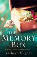 The Memory Box: a Beautiful, Timeless and Heartrending Story of Love in a Time of War