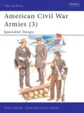 American Civil War Armies (3): Specialist Troops