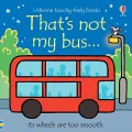That's Not My Bus...