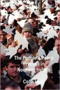 The People's Peace Process in Northern Ireland
