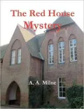 The Red House Mystery