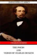 The Poems and Verses of Charles Dickens