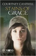 Stains of Grace (Demons of Saltmarch, #3)