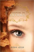 Whispers in Autumn (The Last Year, #1)