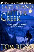 Last Stand at Bitter Creek