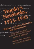 Trotsky's Notebooks, 1933-1935: Writings of Lenin, Dialectics and Evolutionism
