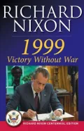 1999: Victory Without War