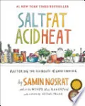 Salt, Fat, Acid, Heat