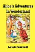 Book cover of Alice's Adventures In Wonderland