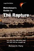 Watchman's Guide to the Rapture