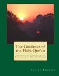 The Guidance of the Holy Qur'an