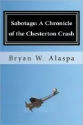 Sabotage: A Chronicle of the Chesterton Crash