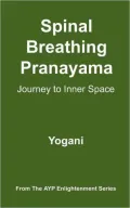 Spinal Breathing Pranayama - Journey to Inner Space