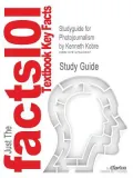Studyguide for Photojournalism by Kenneth Kobre, ISBN 9780750685931