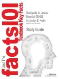 Studyguide for Lewins Essential Genes by Jocelyn E. Krebs, ISBN 9781449644796