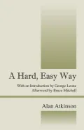 A Hard, Easy Way