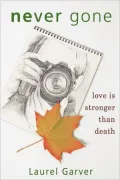 Never Gone