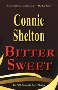 Bitter Sweet: The Fifth Samantha Sweet Mystery