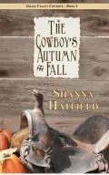 The Cowboy's Autumn Fall